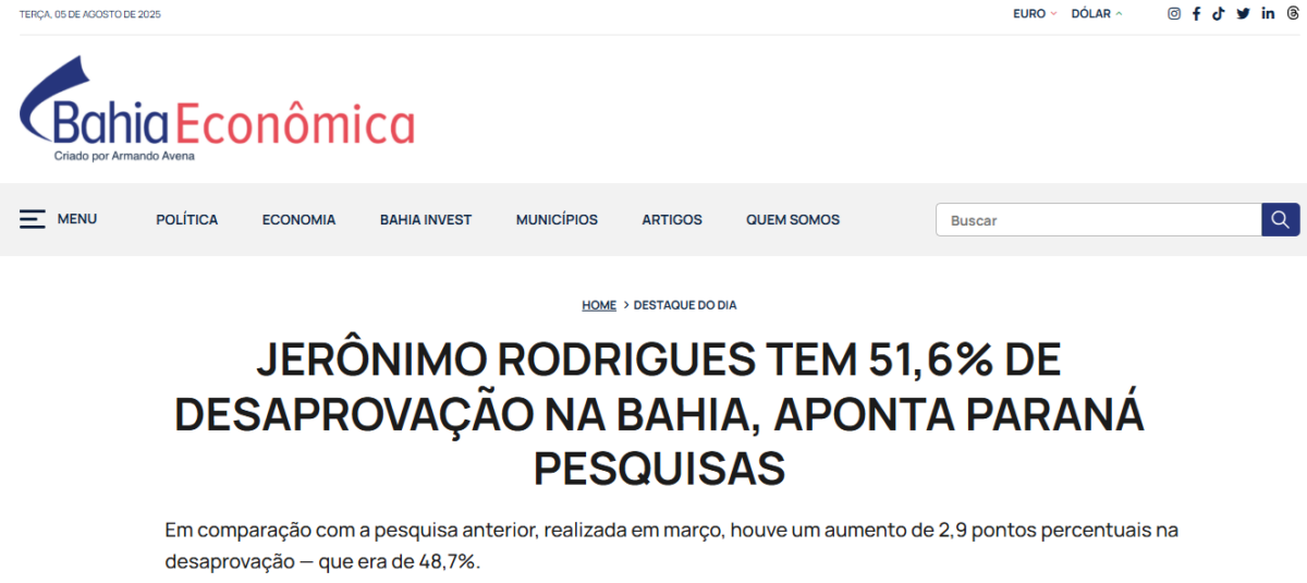Bahia Econômica cita pesquisa realizada pela Paraná Pesquisas no Estado da Bahia.