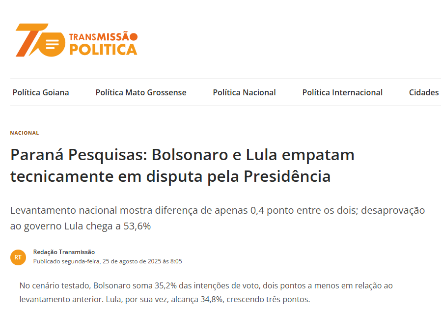 Transmissão Política cita pesquisa realizada pela Paraná Pesquisas. 2 Transmissão Política cita pesquisa realizada pela Paraná Pesquisas.