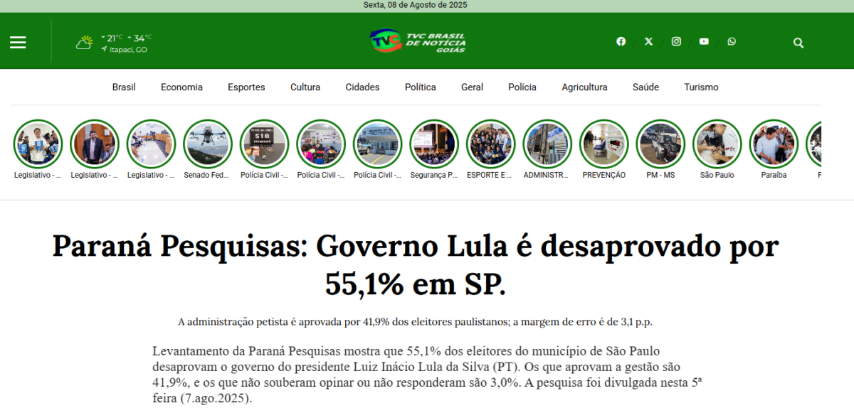 TVC Brasil cita pesquisa realizada pela Paraná Pesquisas em São Paulo.