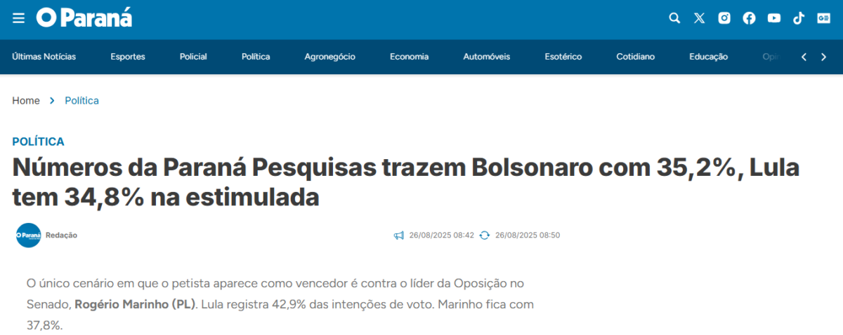 O Paraná cita pesquisa realizada pela Paraná Pesquisas no Estado de São Paulo. 2 O Paraná cita pesquisa realizada pela Paraná Pesquisas no Estado de São Paulo.