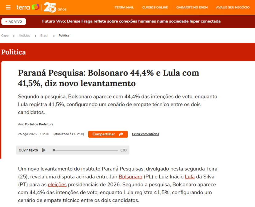 Portal Terra cita pesquisa realizada pela Paraná Pesquisas no Estado de São Paulo. 2 Portal Terra cita pesquisa realizada pela Paraná Pesquisas no Estado de São Paulo.