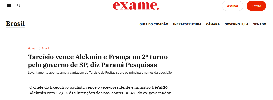 Exame cita pesquisa realizada pela Paraná Pesquisas no Estado de São Paulo.