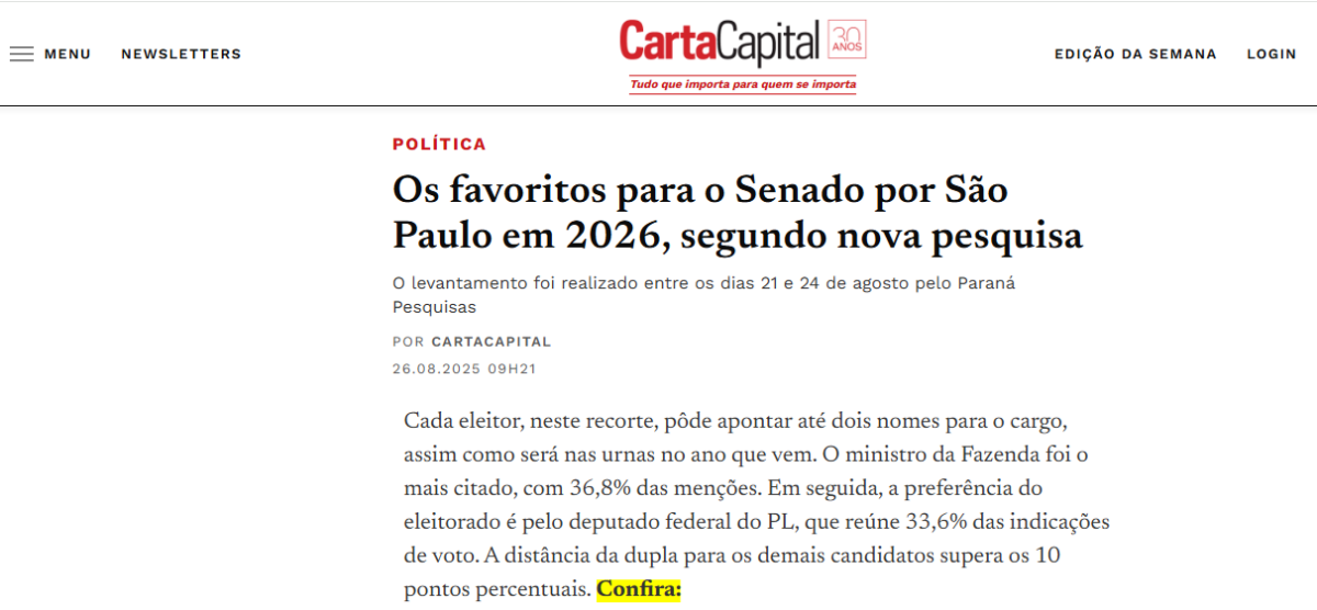 Carta Capital cita pesquisa realizada pela Paraná Pesquisas no Estado de São Paulo. 2 Carta Capital cita pesquisa realizada pela Paraná Pesquisas no Estado de São Paulo.