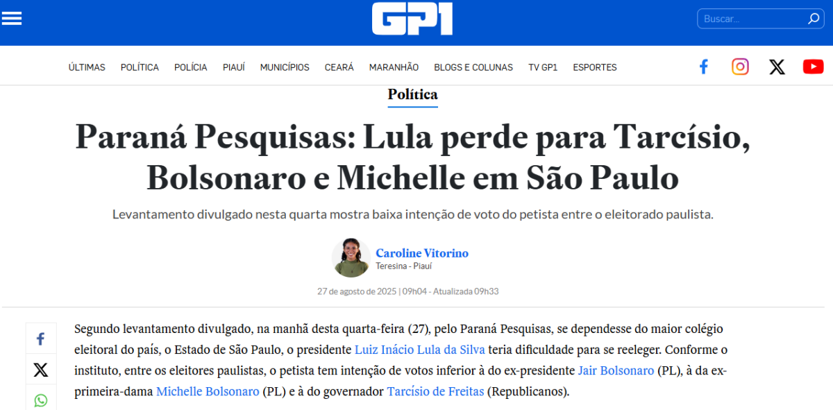 GP1 cita pesquisa realizada pela Paraná Pesquisas no Estado de São Paulo.