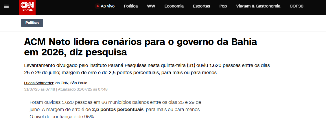 CNN Brasil cita pesquisa realizada pela Paraná Pesquisas no Estado da Bahia.