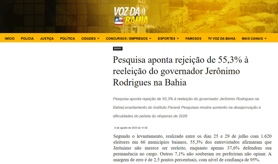 Voz da Bahia cita pesquisa realizada pela Paraná Pesquisas no Estado da Bahia.