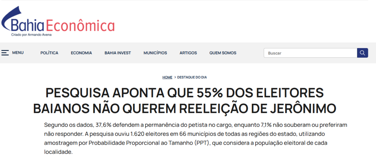 Bahia Econômica cita pesquisa realizada pela Paraná Pesquisas no Estado da Bahia. 2 Bahia Econômica cita pesquisa realizada pela Paraná Pesquisas no Estado da Bahia.
