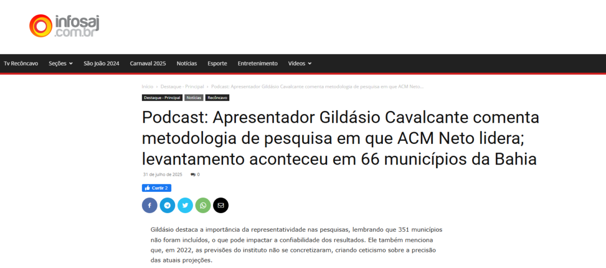 Infosaj cita pesquisa realizada pela Paraná Pesquisas no Estado da Bahia.