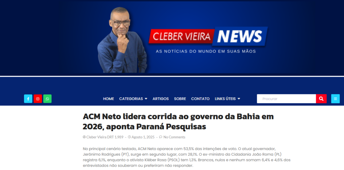 Cleber Vieira News cita pesquisa realizada pela Paraná Pesquisas no Estado da Bahia. 2 Cleber Vieira News cita pesquisa realizada pela Paraná Pesquisas no Estado da Bahia.