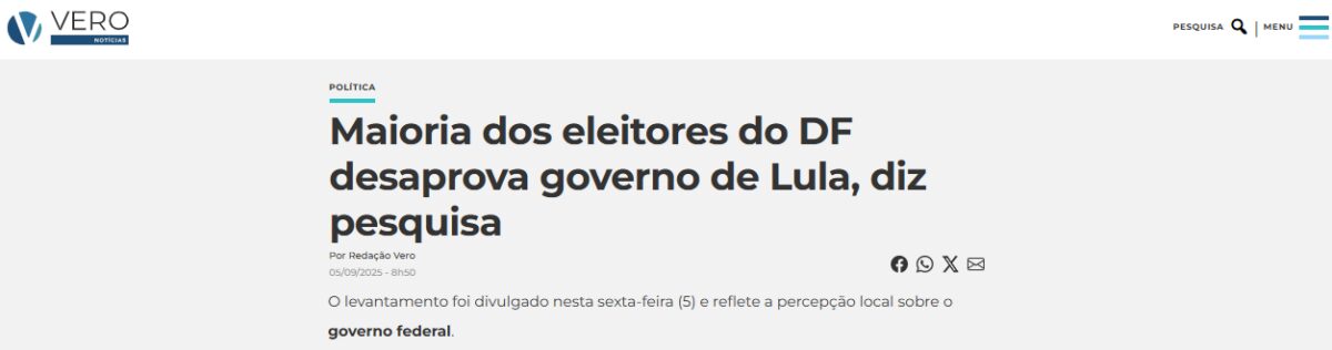 Vero Notícias cita pesquisa realizada pela Paraná Pesquisas no Distrito Federal.