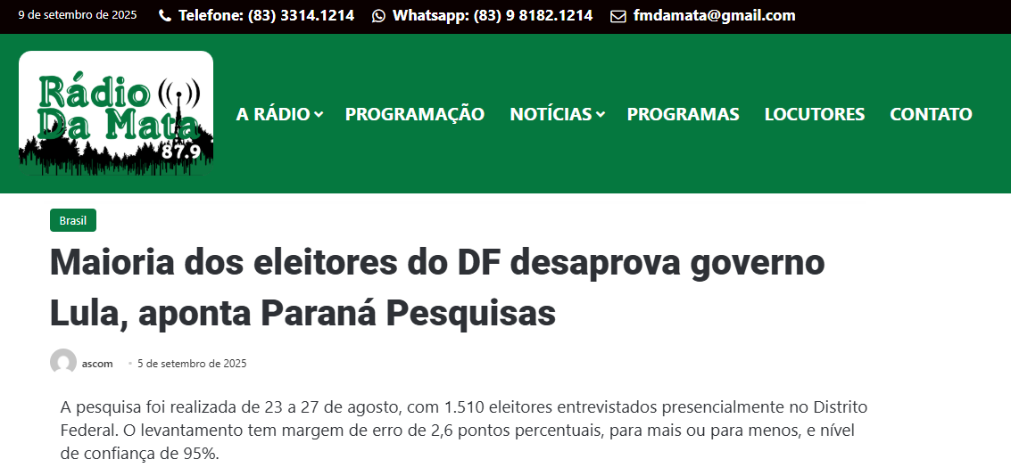Rádio da Mata cita pesquisa realizada pela Paraná Pesquisas no Distrito Federal. 2 Rádio da Mata cita pesquisa realizada pela Paraná Pesquisas no Distrito Federal.