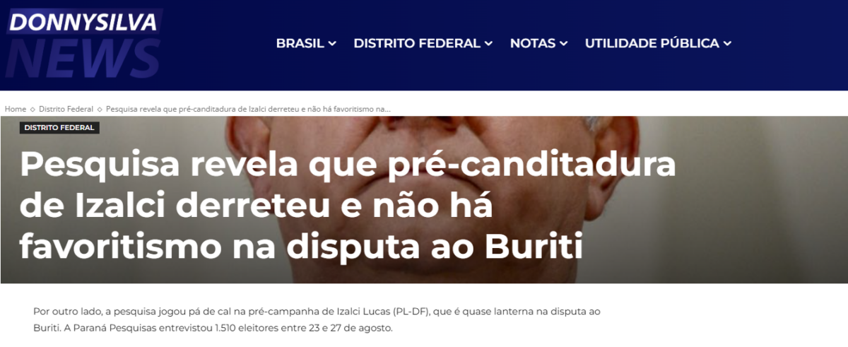 Donny Silva News cita pesquisa realizada pela Paraná Pesquisas no Distrito Federal. 2 Donny Silva News cita pesquisa realizada pela Paraná Pesquisas no Distrito Federal.