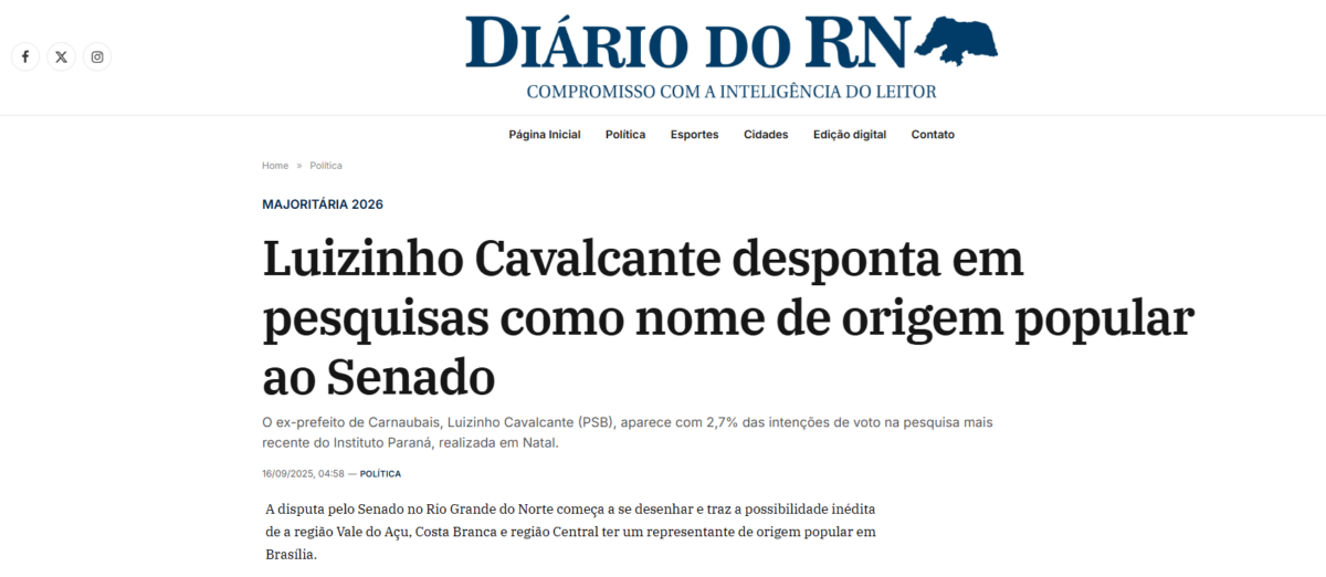Diário do RN cita pesquisa realizada pela Paraná Pesquisas no Estado do Rio Grande do Norte.