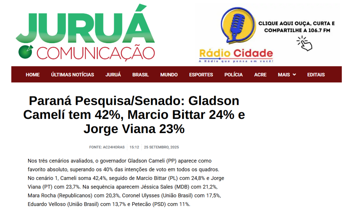 Juruá Comunicação cita pesquisa realizada pela Paraná Pesquisas no Estado do Acre.