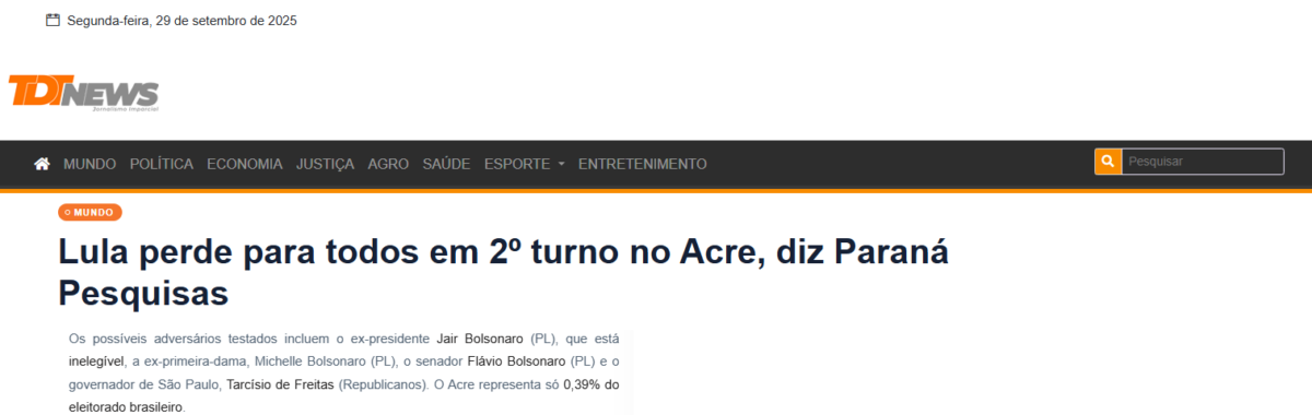 TDT News cita pesquisa realizada pela Paraná Pesquisas no Estado do Acre.