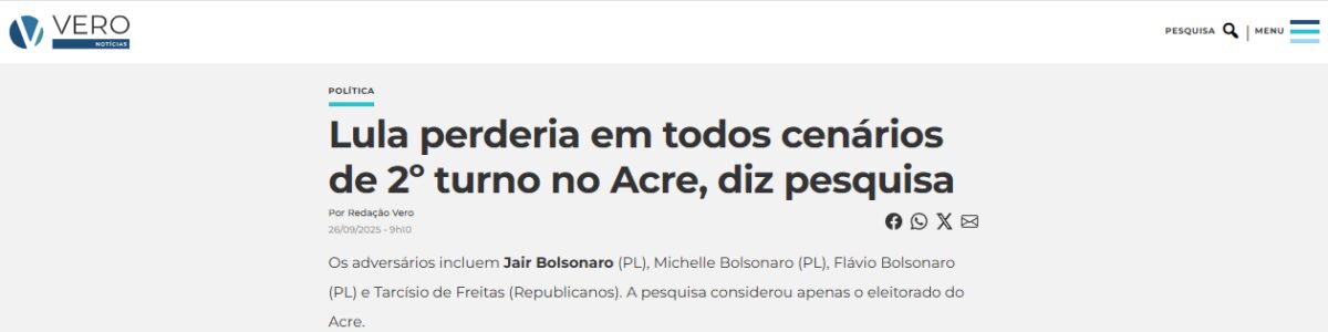 Vero Notícias cita pesquisa realizada pela Paraná Pesquisas no Estado do Acre.