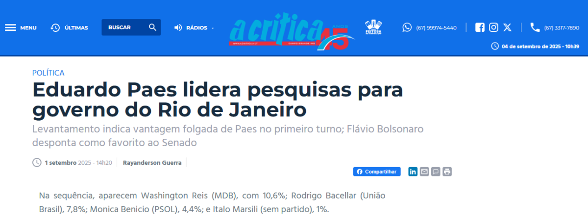 A Crítica cita pesquisa realizada pela Paraná Pesquisas no Estado do Rio de Janeiro. 2 A Crítica cita pesquisa realizada pela Paraná Pesquisas no Estado do Rio de Janeiro.