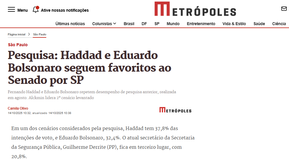 Metrópoles cita pesquisa realizada pela Paraná Pesquisas no Estado de São Paulo. 2 Metrópoles cita pesquisa realizada pela Paraná Pesquisas no Estado de São Paulo.