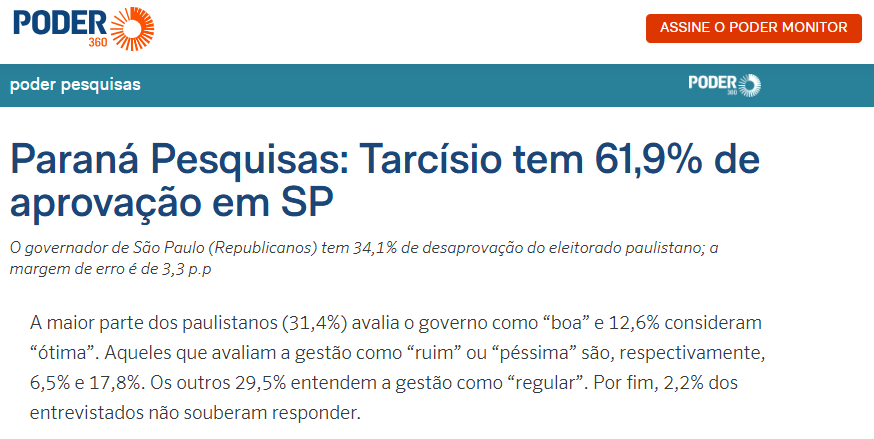 Poder 360 cita pesquisa realizada pela Paraná Pesquisas no Município de São Paulo.