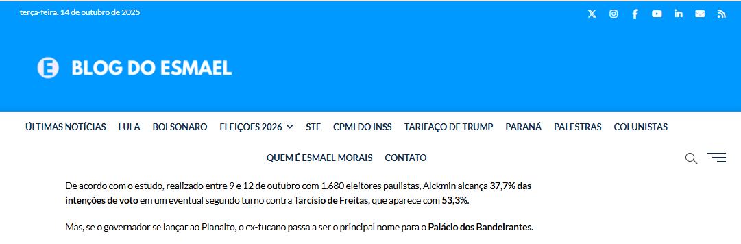 Blog do Esmael cita pesquisa realizada pela Paraná Pesquisas no Estado de São Paulo. 2 Blog do Esmael cita pesquisa realizada pela Paraná Pesquisas no Estado de São Paulo.