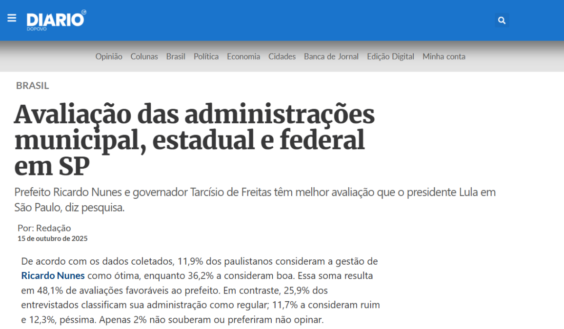 Diário do Povo cita pesquisa realizada pela Paraná Pesquisas no Município de São Paulo. 2 Diário do Povo cita pesquisa realizada pela Paraná Pesquisas no Município de São Paulo.
