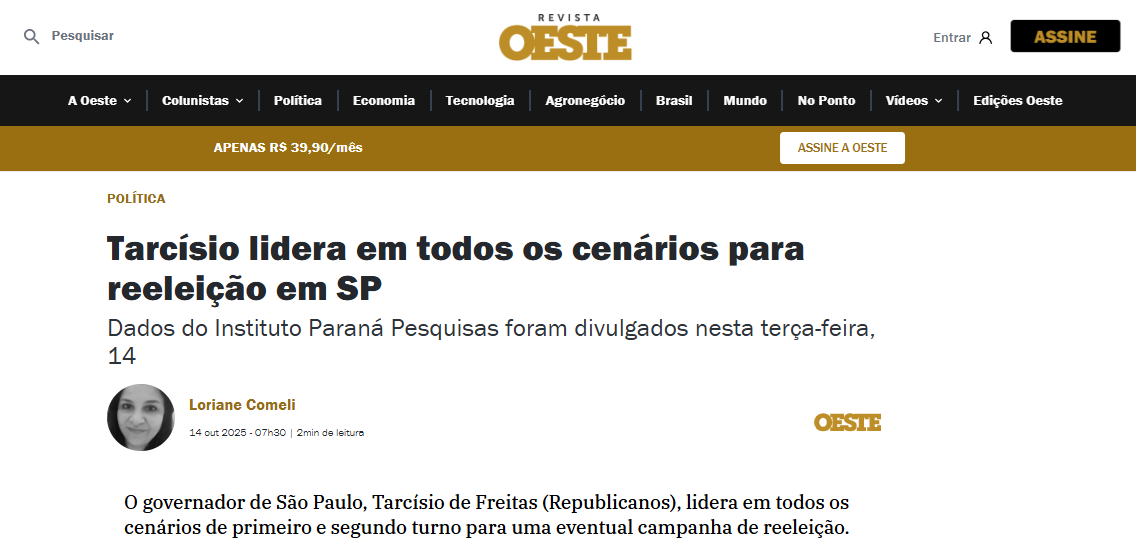 Revista Oeste cita pesquisa realizada pela Paraná Pesquisas no Estado de São Paulo. 2 Revista Oeste cita pesquisa realizada pela Paraná Pesquisas no Estado de São Paulo.
