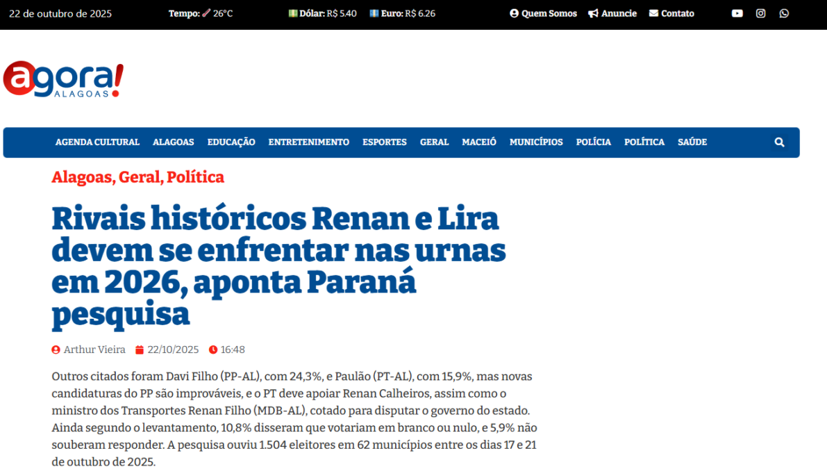 Agora Alagoas cita pesquisa realizada pela Paraná Pesquisas no Estado de Alagoas.