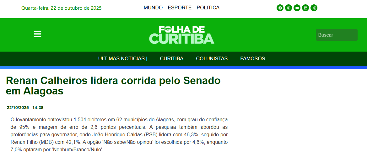 Folha de Curitiba cita pesquisa realizada pela Paraná Pesquisas no Estado de Alagoas.