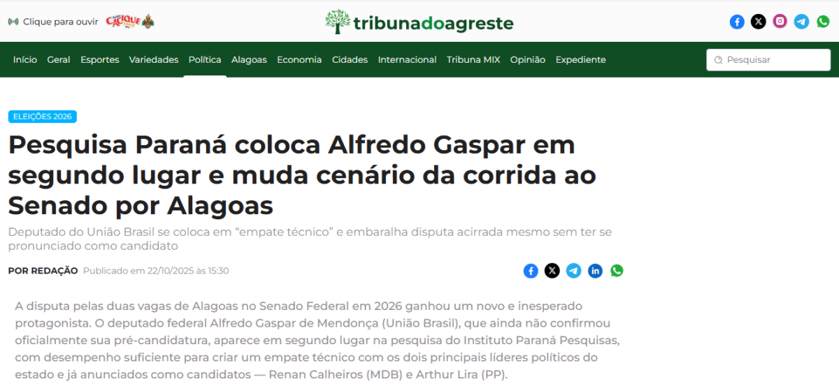 Tribuna do Agreste cita pesquisa realizada pela Paraná Pesquisas no Estado de Alagoas.