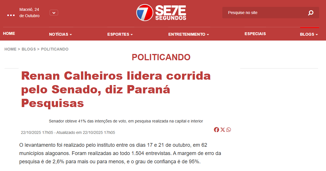 Sete Segundos cita pesquisa realizada pela Paraná Pesquisas no Estado de Alagoas.