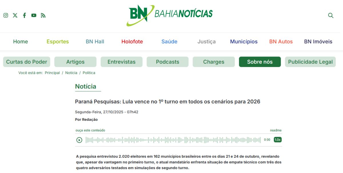 Bahia Notícias cita pesquisa realizada pela Paraná Pesquisas. 2 Bahia Notícias cita pesquisa realizada pela Paraná Pesquisas.