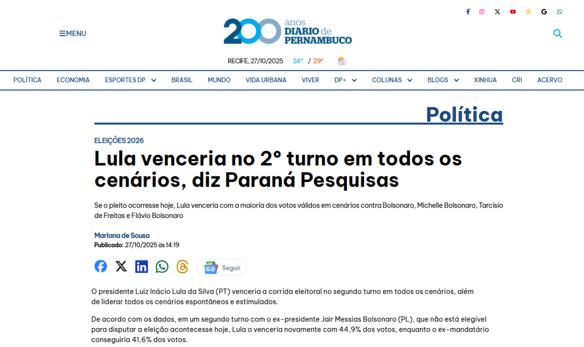 Diário de Pernambuco cita pesquisa realizada pela Paraná Pesquisas. 2 Diário de Pernambuco cita pesquisa realizada pela Paraná Pesquisas.