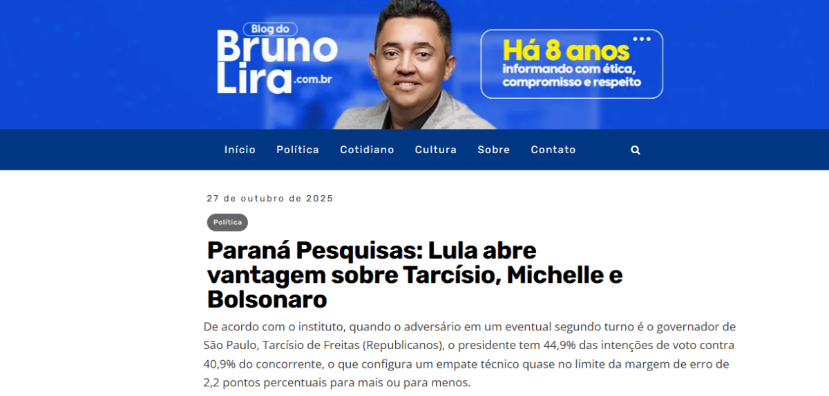Blog Bruno Lira cita pesquisa realizada pela Paraná Pesquisas. 2 Blog Bruno Lira cita pesquisa realizada pela Paraná Pesquisas.