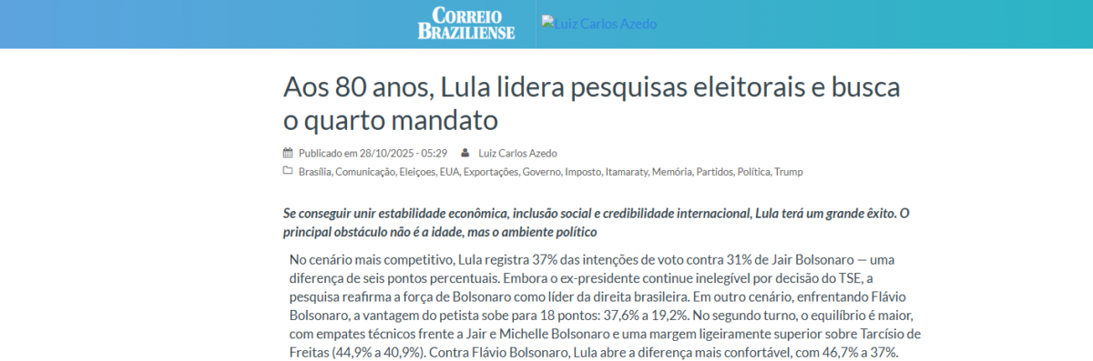 Correio Braziliense cita pesquisa realizada pela Paraná Pesquisas.
