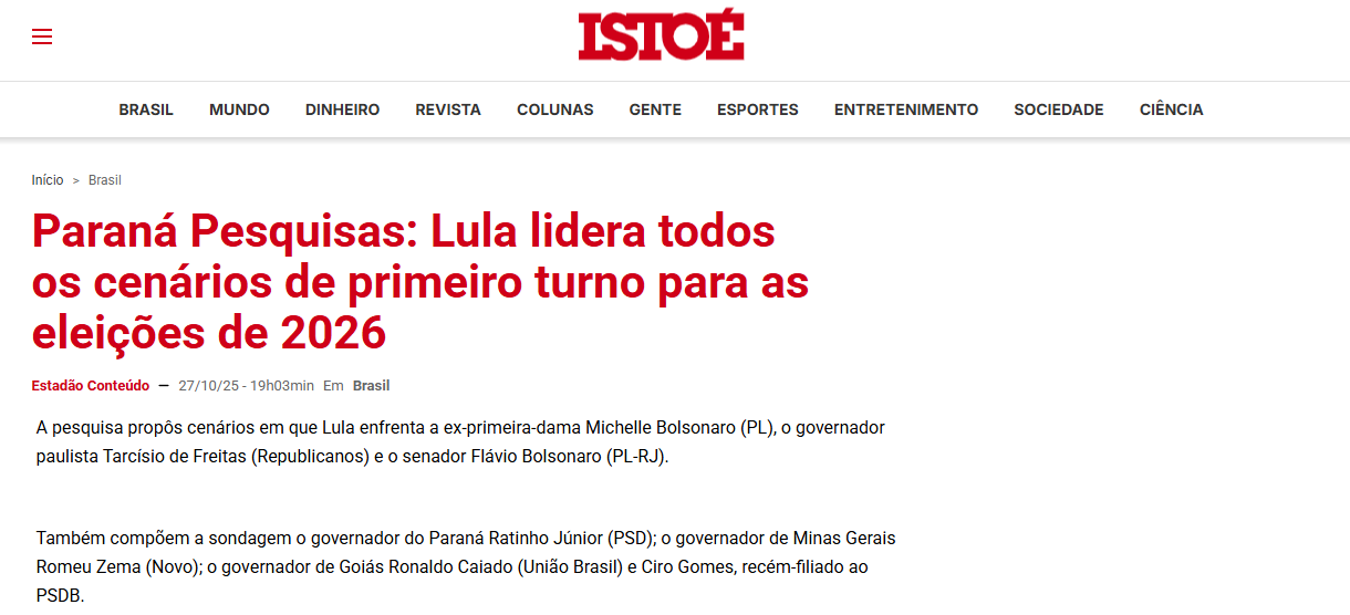 Isto É cita pesquisa realizada pela Paraná Pesquisas. 1 Isto É cita pesquisa realizada pela Paraná Pesquisas.