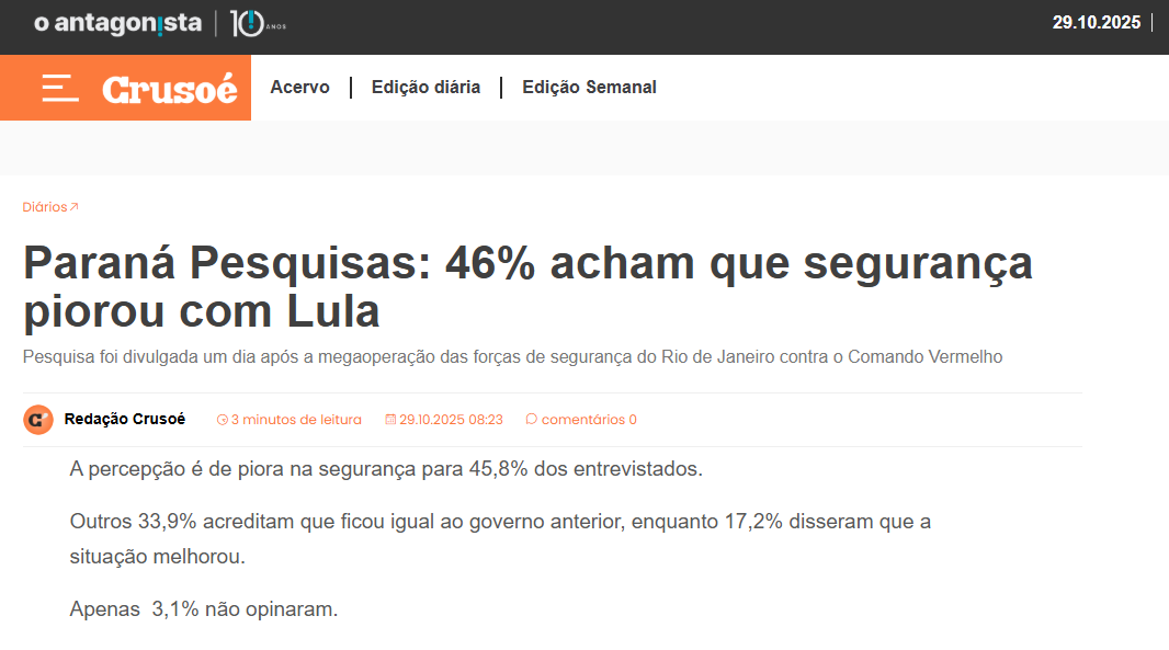 Crusoé cita pesquisa realizada pela Paraná Pesquisas. 2 Crusoé cita pesquisa realizada pela Paraná Pesquisas.