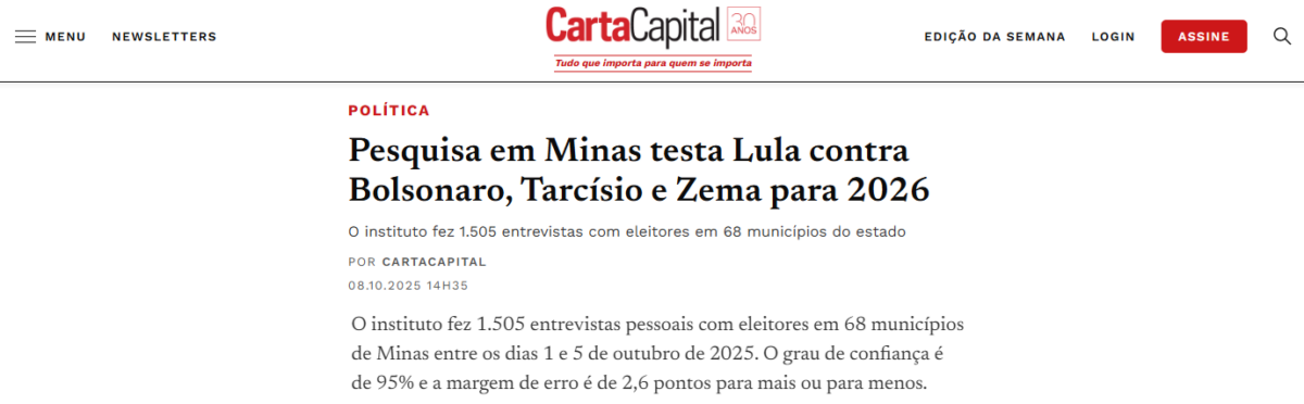 Carta Capital cita pesquisa realizada pela Paraná Pesquisas no Estado de Minas Gerais. 2 Carta Capital cita pesquisa realizada pela Paraná Pesquisas no Estado de Minas Gerais.