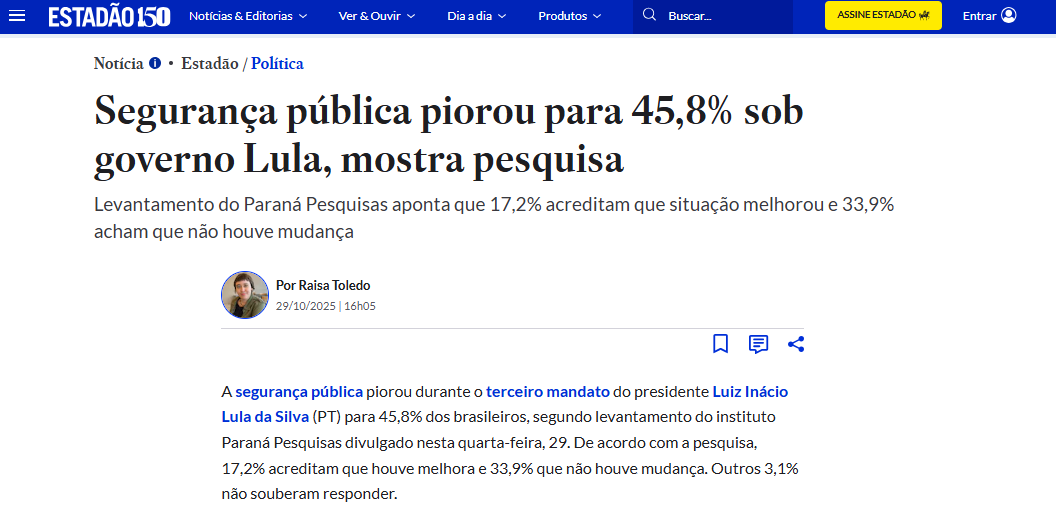 Estadão pesquisa realizada pela Paraná Pesquisas.