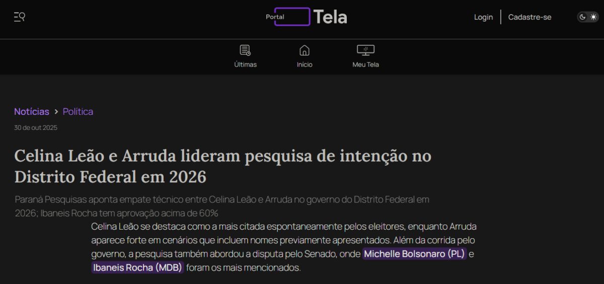 Portal Tela cita pesquisa realizada pela Paraná Pesquisas no Distrito Federal. 2 Portal Tela cita pesquisa realizada pela Paraná Pesquisas no Distrito Federal.