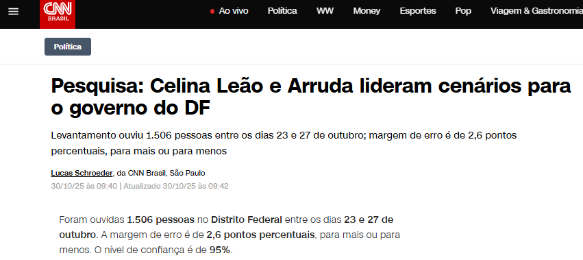 CNN Brasil cita pesquisa realizada pela Paraná Pesquisas no Distrito Federal. 2 CNN Brasil cita pesquisa realizada pela Paraná Pesquisas no Distrito Federal.
