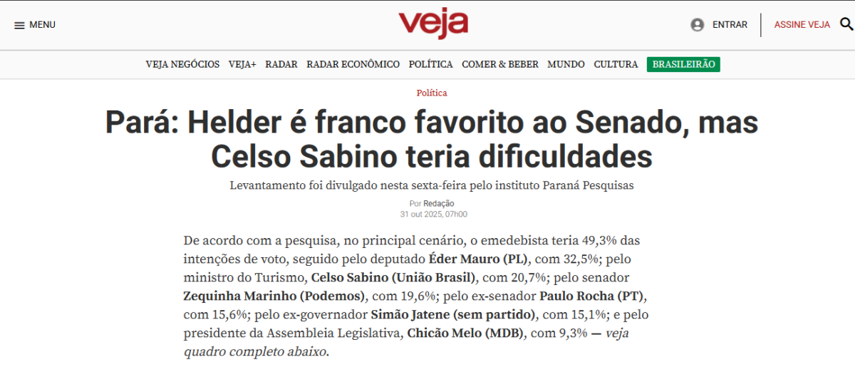 Veja pesquisa realizada pela Paraná Pesquisas no Estado do Pará.