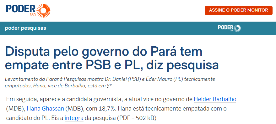 Poder 360 pesquisa realizada pela Paraná Pesquisas no Estado do Pará.