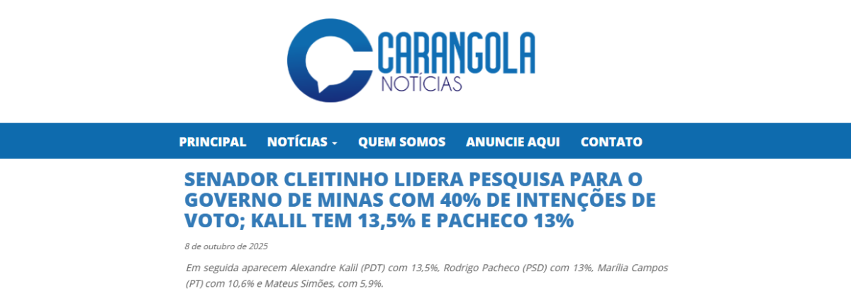 Carangola Notícias cita pesquisa realizada pela Paraná Pesquisas no Estado de Minas Gerais. 2 Carangola Notícias cita pesquisa realizada pela Paraná Pesquisas no Estado de Minas Gerais.
