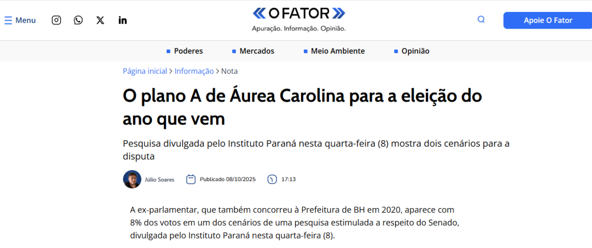 O Fator cita pesquisa realizada pela Paraná Pesquisas no Estado de Minas Gerais. 2 O Fator cita pesquisa realizada pela Paraná Pesquisas no Estado de Minas Gerais.