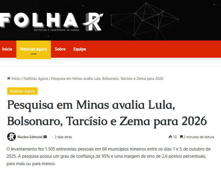 Folha R cita pesquisa realizada pela Paraná Pesquisas no Estado de Minas Gerais.