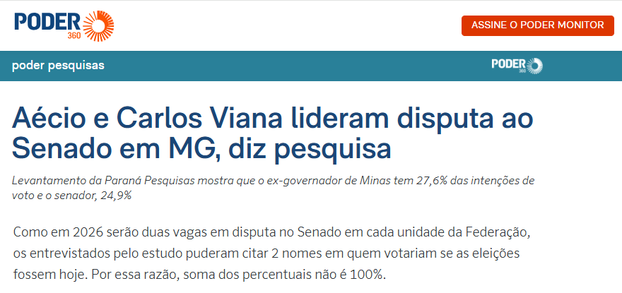Poder 360 cita pesquisa realizada pela Paraná Pesquisas no Estado de Minas Gerais. 2 Poder 360 cita pesquisa realizada pela Paraná Pesquisas no Estado de Minas Gerais.
