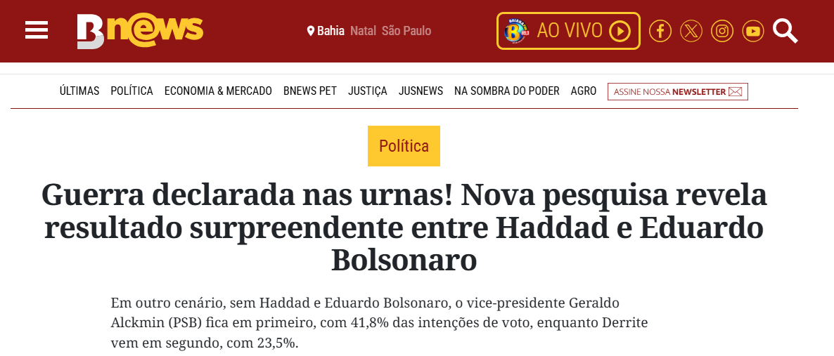 B News cita pesquisa realizada pela Paraná Pesquisas no Estado de São Paulo.