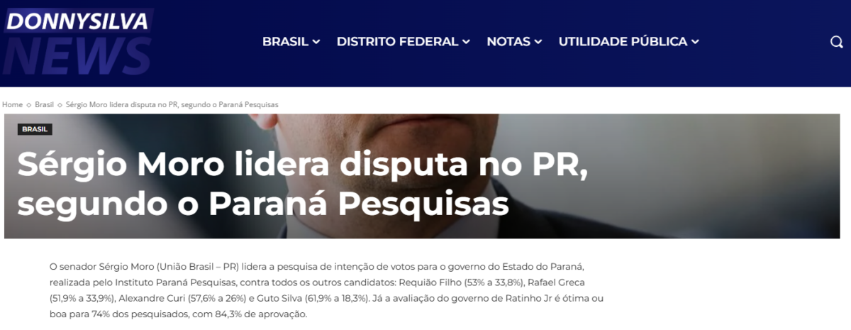 Portal Donny Silva News cita pesquisa realizada pela Paraná Pesquisas no Estado do Paraná.