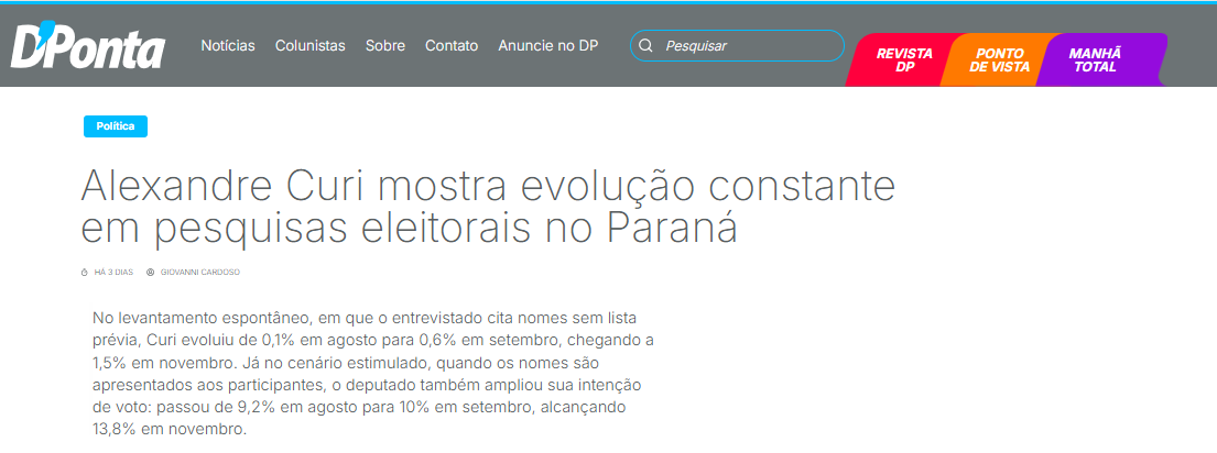D'Ponta cita pesquisa realizada pela Paraná Pesquisas no Estado do Paraná. 2 D'Ponta cita pesquisa realizada pela Paraná Pesquisas no Estado do Paraná.