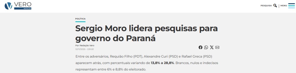 Vero Notícias cita pesquisa realizada pela Paraná Pesquisas no Estado do Paraná.